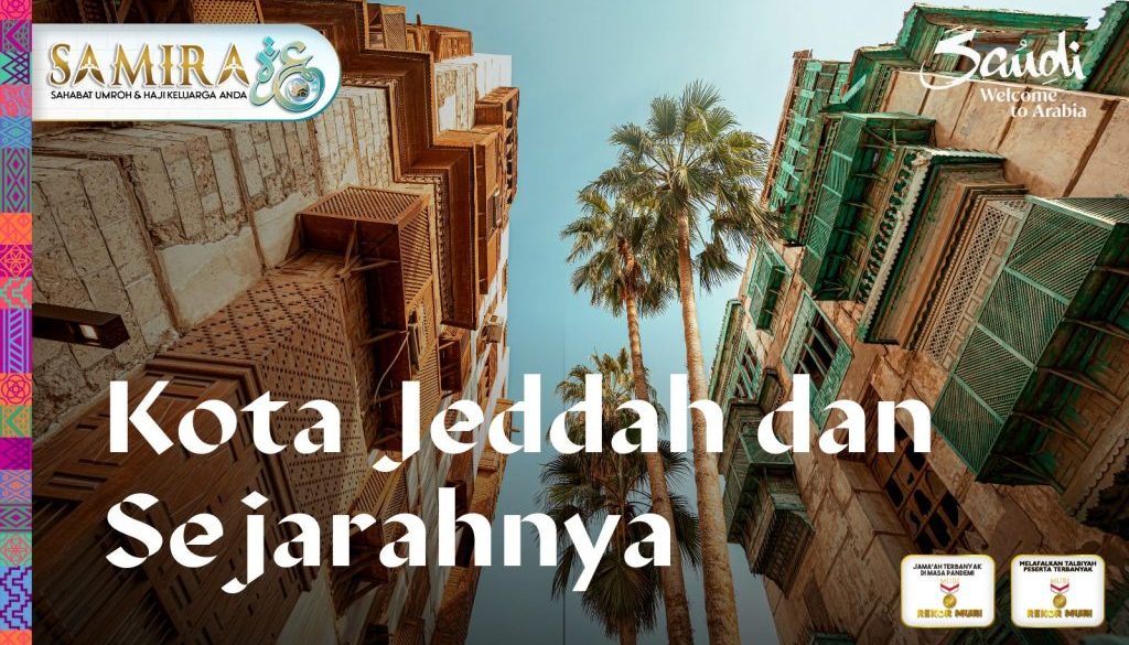 kota jeddah umrohsemarang.com samira travel